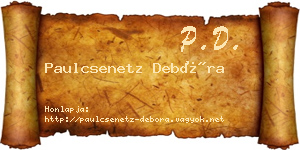 Paulcsenetz Debóra névjegykártya